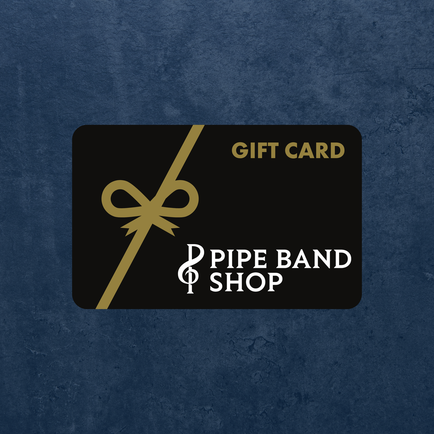 Pipe Band Shop Gift Card